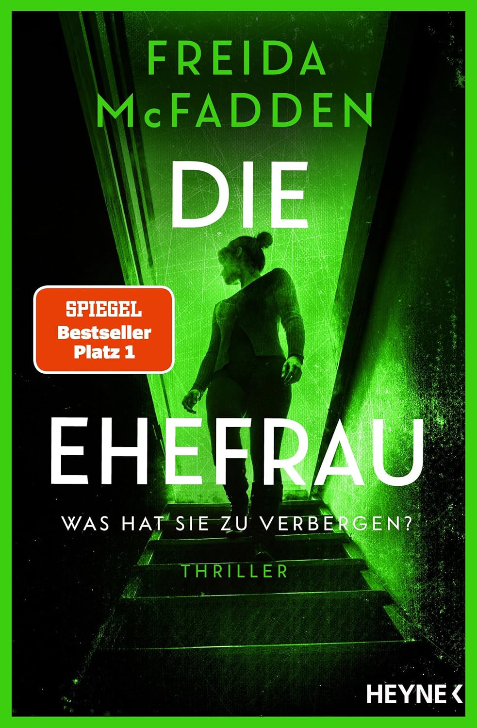 Die Ehefrau – Was Hat Sie Zu Verbergen?: Thriller